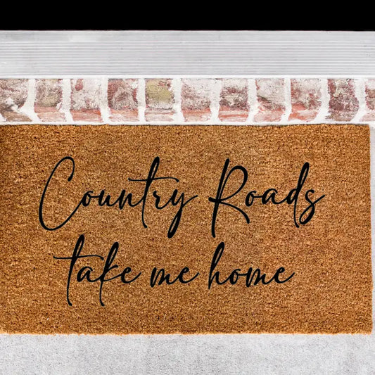Country Roads Take me home Door mat
