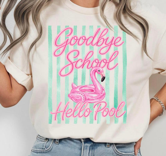 Goodbye School, Hello Pool