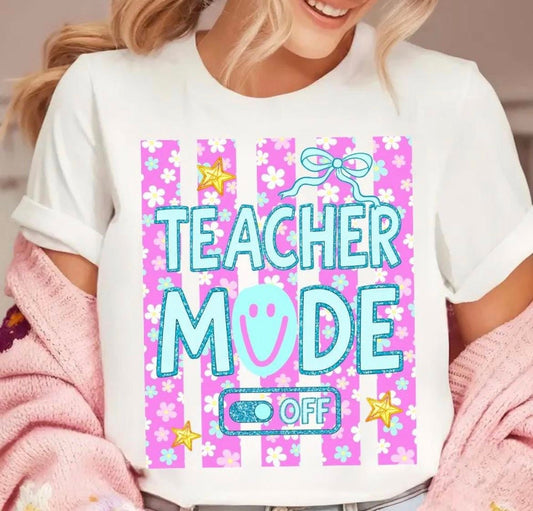 Teacher Mode....Off